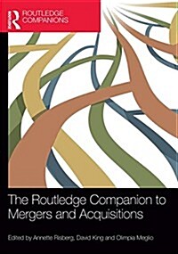 The Routledge Companion to Mergers and Acquisitions (Hardcover)