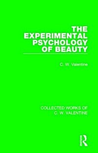 The Experimental Psychology of Beauty (Hardcover)