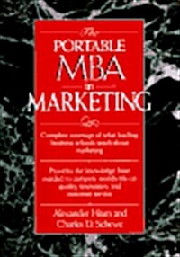 The Portable MBA in Marketing (Portable MBA (Wiley)) (Paperback)