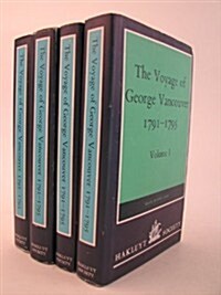 The Voyage of George Vancouver, 1791-1795 : Volumes I-IV (Undefined)