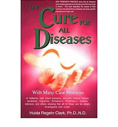 The Cure for All Diseases (Paperback)