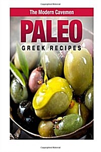 Paleo Greek Recipes (Paperback)