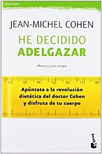 He Decidido Adelgazar (Practicos) (Tapa blanda, 1st)