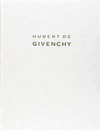 Hubert De Givenchy (Tapa dura, 1st)