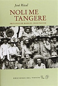Noli Me Tangere (Viento del Oeste) (Tapa blanda, 1st)