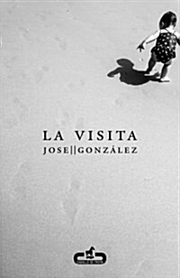 La Visita (CABALLO DE TROYA) (Tapa blanda, 001)