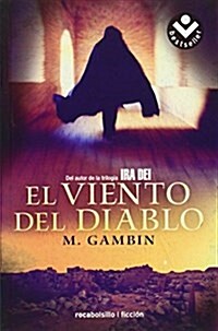 El Viento Del Diablo (Bestseller Thriller) (Tapa blanda)