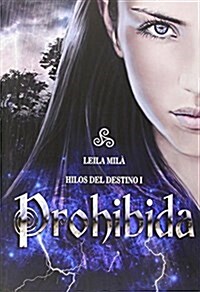 Prohibida (Tapa blanda, Primera)