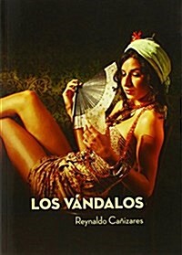 Los Vandalos (Narrativa (atmosfera)) (Tapa blanda)