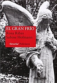 El Gran Frio (Nuevos Tiempos) (Tapa blanda, 1st)