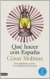 Que Hacer Con Espana (Imago Mundi) (Tapa blanda)