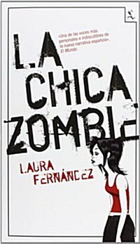 La Chica Zombie (Biblioteca furtiva) (Tapa blanda)