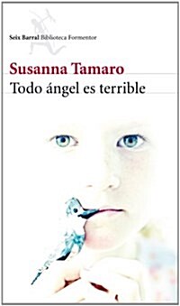 Todo Angel Es Terrible (Biblioteca Formentor) (Tapa blanda)