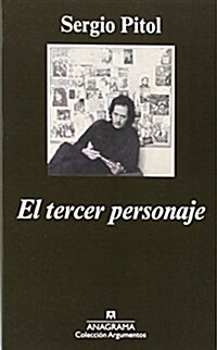 El Tercer Personaje (Argumentos) (Tapa blanda, 1st)