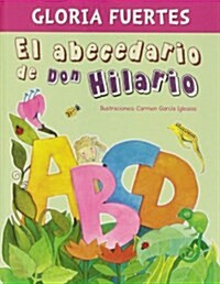 El Abecedario De Don Hilario (Tapa dura)