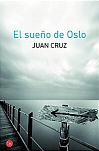 El Sueno De Oslo (FORMATO GRANDE) (Tapa dura, 1st)