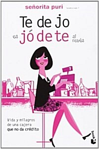 Te Dejo Es Jodete Al Reves (Diversos) (Tapa blanda)