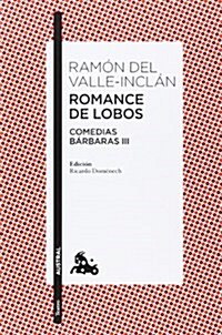 Romance De Lobos (Clasica) (Tapa blanda)