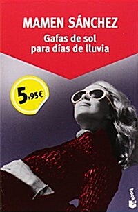 Gafas De Sol Para Dias De Lluvia (Especial Enero 2015) (Tapa blanda)