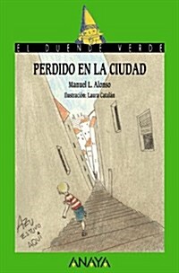 Perdido En La Ciudad (Paperback)