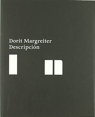 Dorit Margreiter. Descripcion (Tapa blanda)