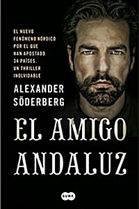 El Amigo Andaluz (FUERA DE COLECCION SUMA.) (Tapa dura)