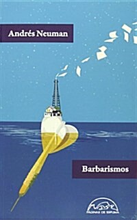 Barbarismos (Voces / Literatura) (Tapa blanda, 1st)