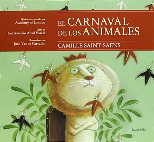 El carnaval de los animales (Musica Clasica) (Tapa blanda)