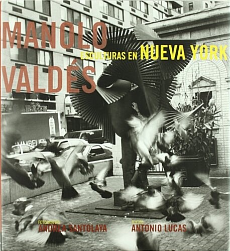 Manolo Valdes en nueva york (Tapa dura)