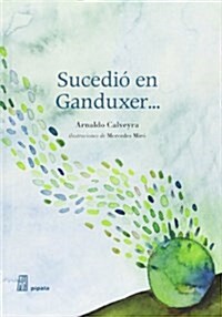 Sucedio En Ganduxer (Pipala) (Tapa blanda)