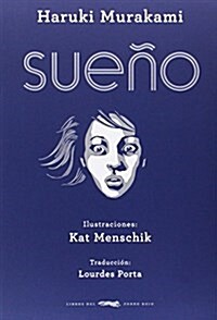 Sueno (Serie Illustrata- Murakami) (Tapa dura, 1st)