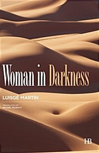 Woman in Darkness (Paperback)