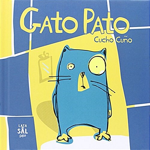 Gato Pato (COLECCION GATOS) (Tapa blanda, 1st)