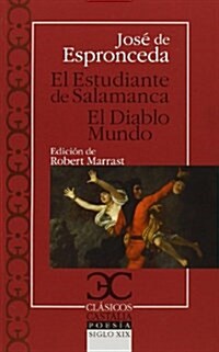 El Estudiante De Salamanca. El Diablo Mundo (Clasicos Castalia) (Tapa blanda)
