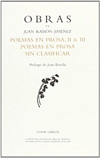 Poemas En Prosa - Volumenes II Y III (Obras de Juan Ramon Jimenez) (Tapa blanda)