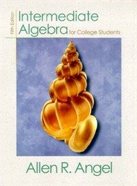 Intermediate algebra for college students 5th ed