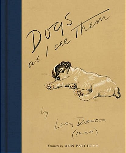 Dogs as I See Them (Hardcover)
