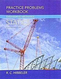 Practice Problems Workbook for Engineering Mechanics: Statics (Paperback, 14, Revised)