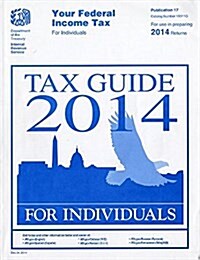 Your Federal Income Tax for Individuals Tax Guide 2014 for Individuals (Paperback, Revised, Annual)