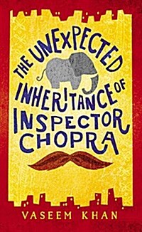 The Unexpected Inheritance of Inspector Chopra (Paperback)