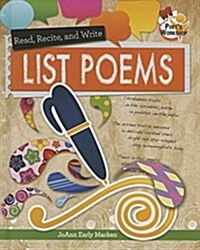 Read, Recite, and Write List Poems (Hardcover)