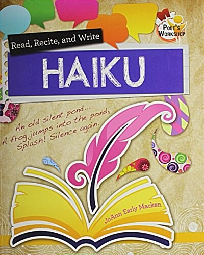 Read, Recite, and Write Haiku (Paperback)