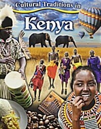 Cultural Traditions in Kenya (Paperback)