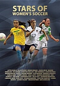 Stars of Womens Soccer (Hardcover)