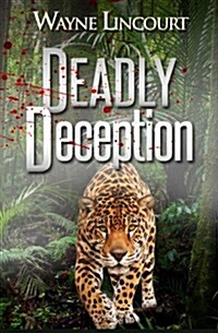 Deadly Deception (Paperback)