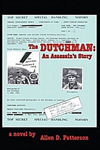 The Dutchman: An Assassins Story (Paperback)