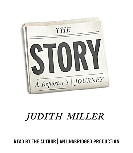 The Story: A Reporters Journey (Audio CD)
