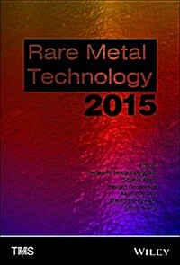 Rare Metal Technology 2015 (Hardcover)