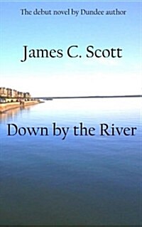 Down by the River (Paperback)