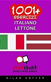 1001+ Exercices Italiano - Lettone (Paperback)